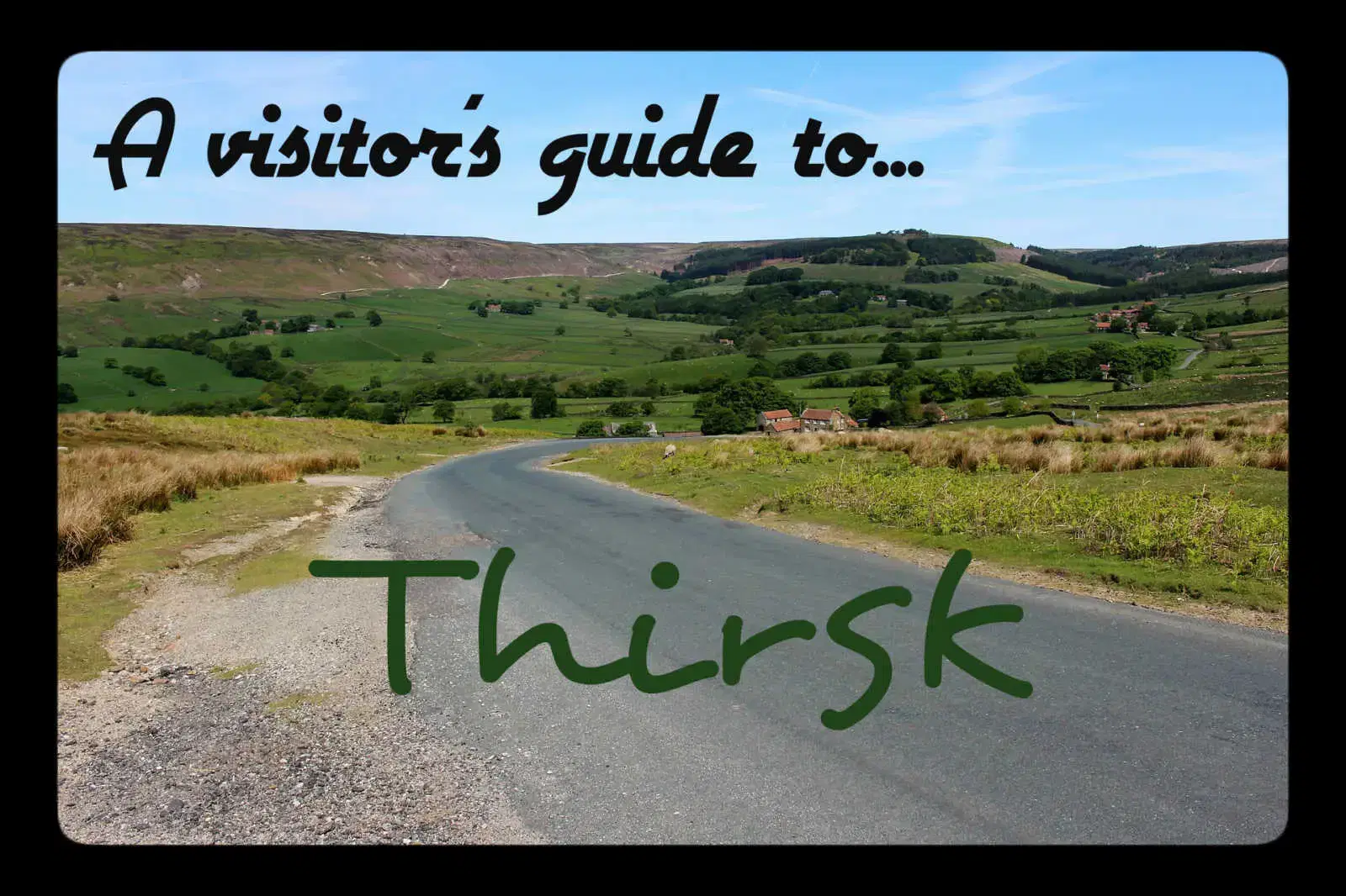 A Visitor’s Guide to Thirsk